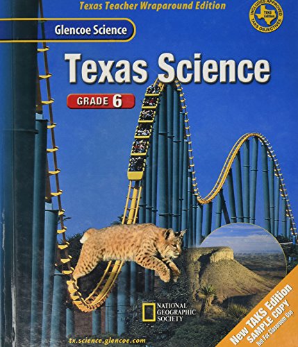 Stock image for Glencoe Science: TEXAS Science, Grade 6 (Texas Teacher Wraparound Edition) for sale by ThriftBooks-Dallas