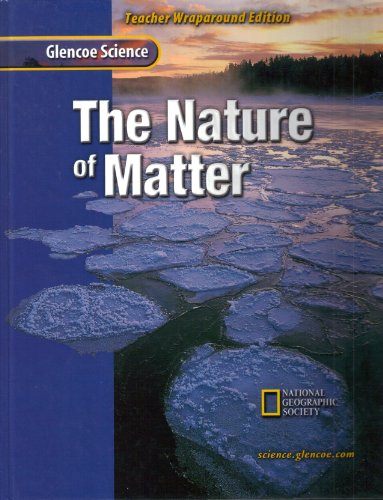 Imagen de archivo de The Nature of Matter Teacher Wraparound Edition a la venta por HPB-Red
