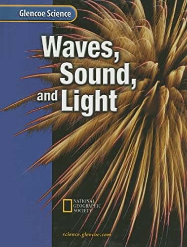 9780078256301: Waves, Sound, and Light (Glencoe Science)