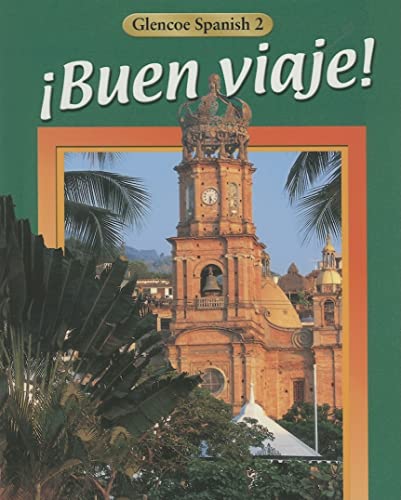 Imagen de archivo de ¡Buen viaje! Level 2, Student Edition (GLENCOE SPANISH) a la venta por Once Upon A Time Books