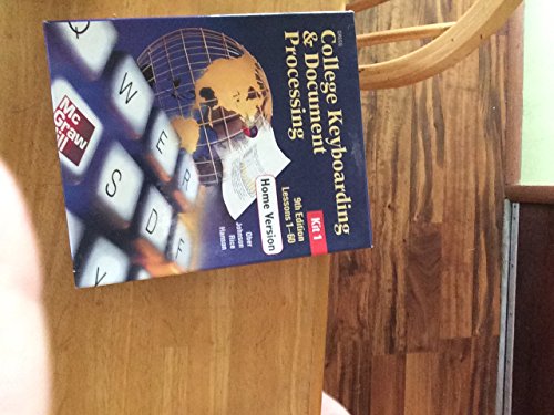 9780078257568: Gregg College Keyboarding & Document Processing (GDP), Lessons 1-60, Student Text: Bk.1