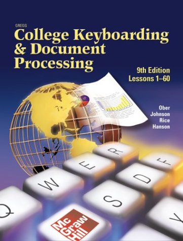 GreggCollegeKeyboardingand Document Processing: Word 2000, Kit 1, Lessons 1-60 (9780078257599) by Ober, Scot