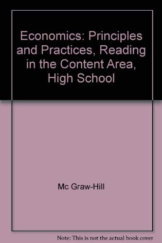 9780078258091: Economics: Principles and Practices, Reading in the Content Area, High School