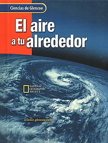 El Aire a Tu Alrededor (9780078259128) by McGraw-Hill Education