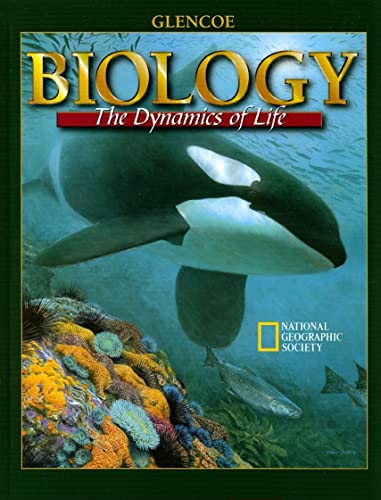 Beispielbild fr Biology : The Dynamics of Life zum Verkauf von Better World Books