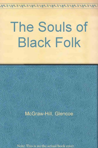 9780078259982: The Souls of Black Folk