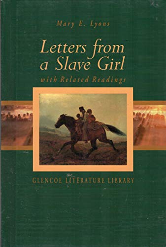 9780078260124: Letters from a Slave Girl