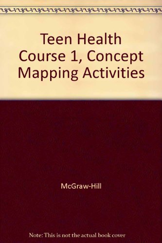 Stock image for Glencoe Teen Health, Course 1 Concept-Mapping Activities With Answer Key, Fifth Revised Edition (2002 Copyright) for sale by ~Bookworksonline~