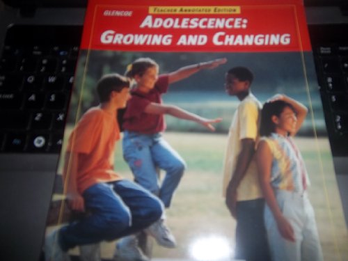 Stock image for Teen Health Course 1 Adolescence: Growing and Changing Teacher Annotated Edition for sale by Nationwide_Text