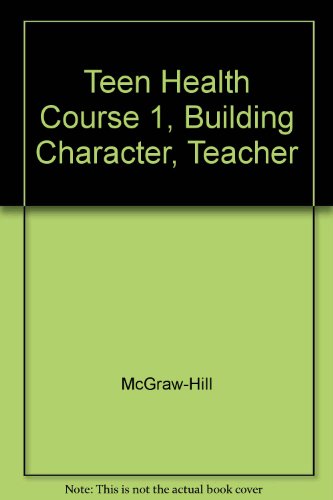 9780078261466: Glencoe Building Character - Teacher Annotated Edition