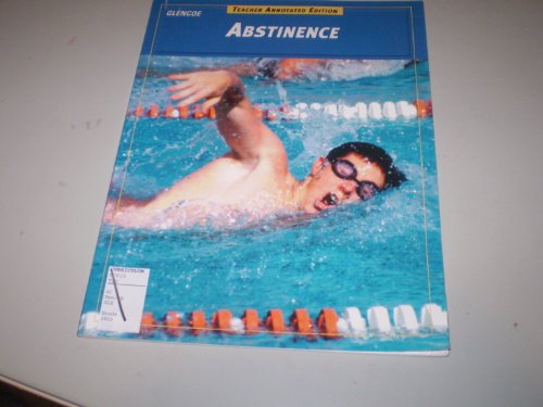 Beispielbild fr Glencoe Abstinence Teacher Annotated Edition zum Verkauf von Nationwide_Text