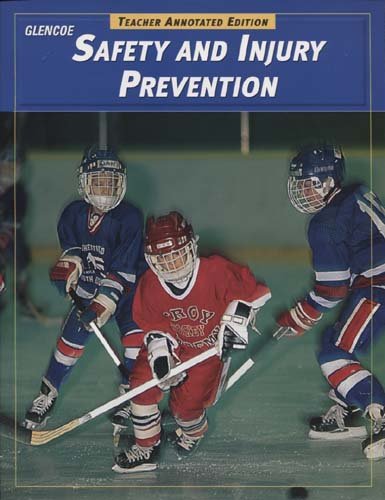 Beispielbild fr Safety and Injury Prevention (Teacher Annotated Edition) zum Verkauf von RiLaoghaire