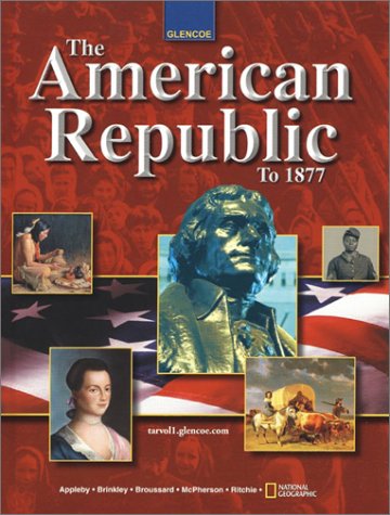 Imagen de archivo de The American Republic to 1877 (U.S. HISTORY - THE EARLY YEARS) a la venta por HPB-Red