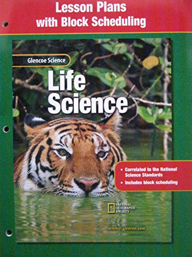 9780078268922: Glencoe Science - Life Science - Lesson Plans with Block Scheduling