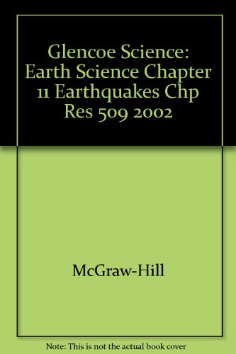 Stock image for Earth Science Chapter Resources Chapter 11: Earthquakes for sale by BookHolders
