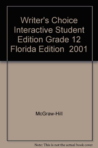 Stock image for Writer's Choice Interactive Student Edition Grade 12 Florida Edition 2001 for sale by Iridium_Books