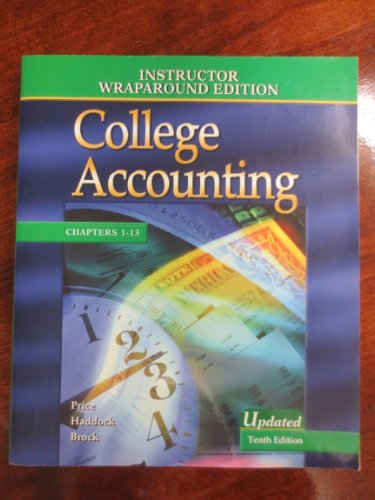 9780078270925: College Accounting, 10th Edition, Chapters 1-13: Instructor Wraparound Edition