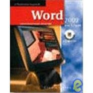 Imagen de archivo de Word 2002: Core and Expert- A Professional Aprroach a la venta por a2zbooks