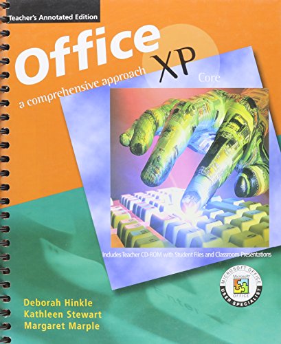 Imagen de archivo de Office XP Core: A Comprehensive Approach. Teacher's Annotated Edition. a la venta por Nationwide_Text