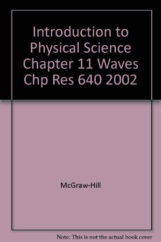 Beispielbild fr Introduction to Physical Science Chapter 11 Waves Chp Res 640 2002 zum Verkauf von Better World Books