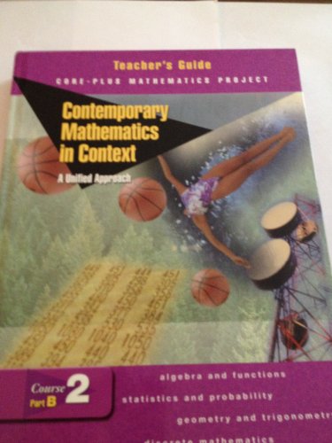 Imagen de archivo de Contemporary Mathematics In Context: A Unified Approach Course 2, Part A (Teacher's Guide) ; 9780078275432 ; 0078275431 a la venta por APlus Textbooks