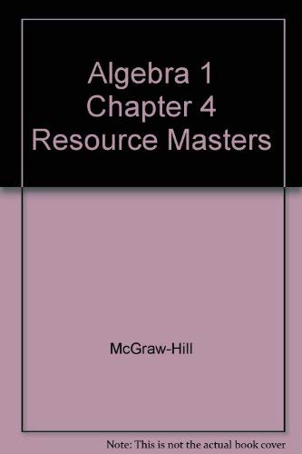 Stock image for Algebra 1 Chapter 4 Resource Masters for sale by Wizard Books