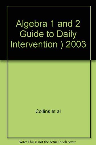 9780078277429: Algebra 1 and 2 Guide to Daily Intervention ) 2003