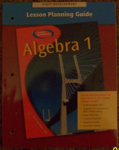 Beispielbild fr Lesson Planning Guide; Staff Development (Algebra 1) ; 9780078277443 ; 0078277442 zum Verkauf von APlus Textbooks