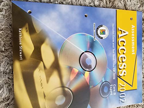 Assessment Access 2002 Core & Expert Includes Exam. and Test Bank Files CD-Rom (9780078279607) by Kathleen Stewart