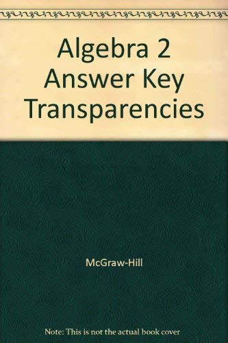 9780078280016: Algebra 2 Answer Key Transparencies