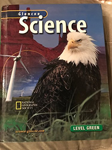 Glencoe Science, Level Green, Student Edition - McGraw-Hill