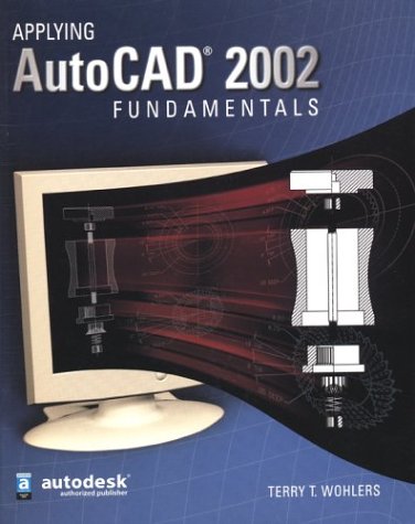 9780078285400: Applying Autocad 2002: Funadamentals