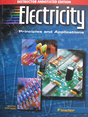 9780078288838: Electricity Principles & Applications An