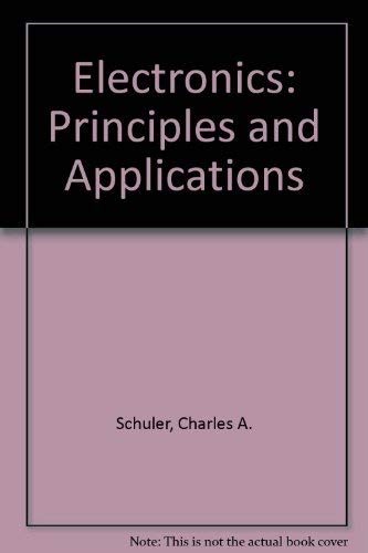 9780078288937: Electronics: Principles and Applications