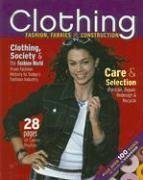 Imagen de archivo de Clothing: Fashion, Fabrics & Construction, Student Text a la venta por Better World Books: West