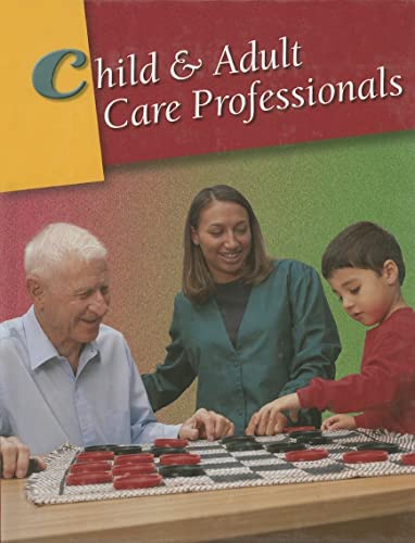 Stock image for Child & Adult Care Professionals, Student Edition for sale by Better World Books