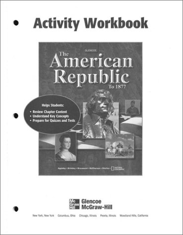 Stock image for American Republic to 1877, Activity Workbook, Student Edition (U.S. HISTORY - THE EARLY YEARS) for sale by Iridium_Books