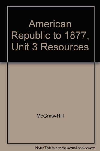 Stock image for American Republic to 1877, Unit 3 Resources for sale by Nationwide_Text
