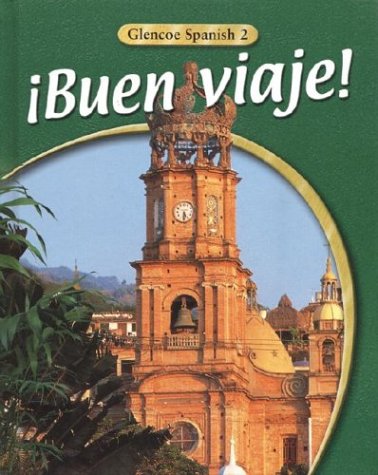 Imagen de archivo de ¡Buen viaje! Level 2, Student Edition (GLENCOE SPANISH) a la venta por HPB-Red