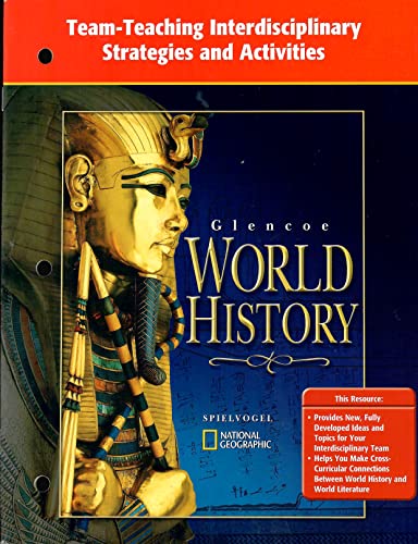 9780078294518: Glencoe World History, Team Teaching Interdisciplinary Strategies and Activities