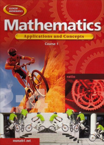 9780078296314: Mathematics: Applications and Concepts, Course 1, Student Edition: Applications and Connections Course 1 (Math Applic & Conn Crse)