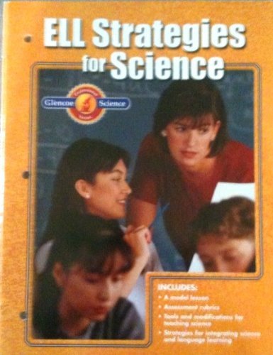 9780078296611: Glencoe Iscience, Grades 6-8, English Language Learners Strategies for Science