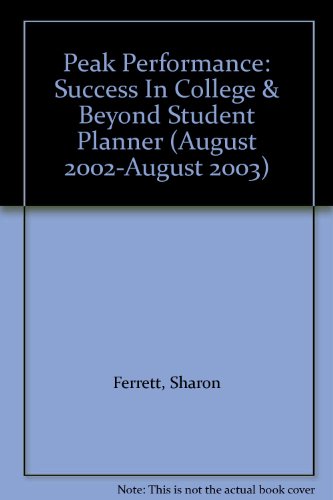 Peak Performance: Student Planner : August 2002-August 2003 (9780078296857) by Ferrett, Sharon