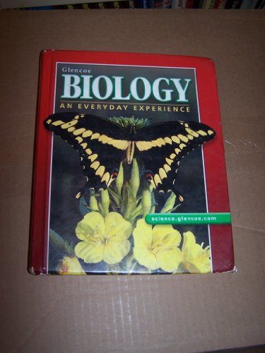 9780078297496: Bio Eve Exp SE 2003: An Everyday Experience (Biology: Everyday Experience)