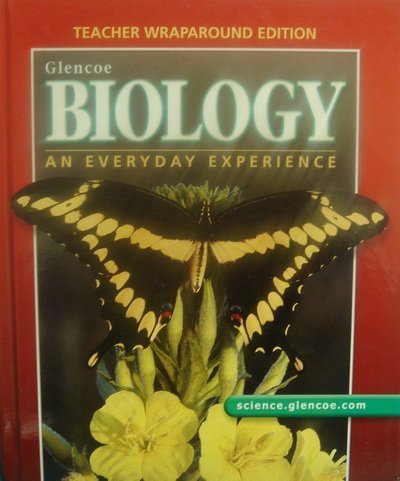 Stock image for Biology: An Everyday Experience, Teacher's Wraparound Edition for sale by Jenson Books Inc