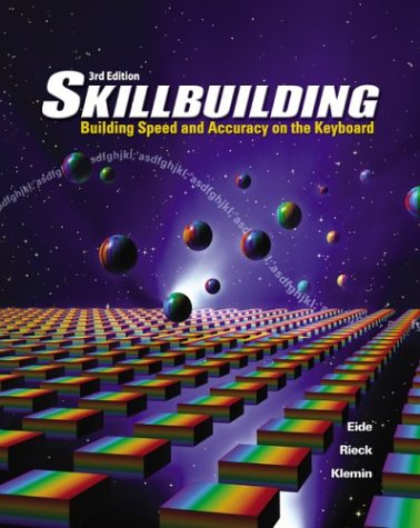 Imagen de archivo de Skillbuilding: Building Speed and Accuracy on the Keyboard a la venta por ThriftBooks-Atlanta