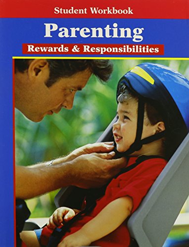 Stock image for Parenting: Rewards & Responsibilities, Student Workbook for sale by Irish Booksellers