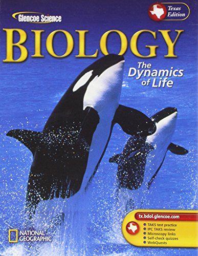 9780078299049: Biology: the Dynamics of Life Student Edition: Texas 2004