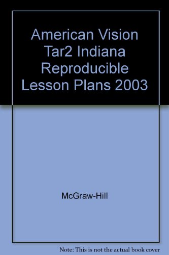 Imagen de archivo de American Vision Tar2 Indiana Reproducible Lesson Plans 2003 a la venta por Nationwide_Text