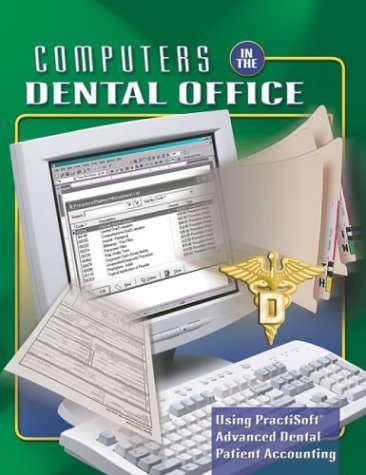 Stock image for Computers in the Dental Office, Student Text with Data Disk" for sale by Hawking Books